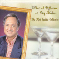 Neil Sedaka / Collection: What A Differene A Day Makes (홍보용)