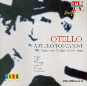 NBC Symphony Orchestra &amp; Chorus, Toscanini, Merriman, Vinay, Valdengo, Nelli / Verdi: Otello (2CD)
