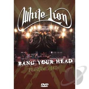 [DVD] White Lion / Live at Bang Your Head Festival 2005