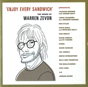 V.A. / Enjoy Every Sandwich: The Songs Of Warren Zevon 