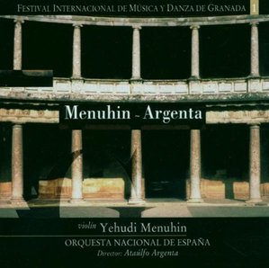 Yehudi Menuhin &amp; Ataulfo Argenta / Menuhin &amp; Argenta 