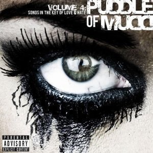 Puddle Of Mudd / Volume 4: Songs In The Key Of Love &amp; Hate (미개봉)