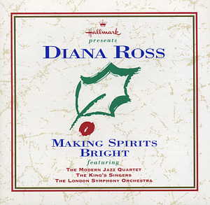 V.A. / Hallmark presents Diana Ross Making Spirits Bright