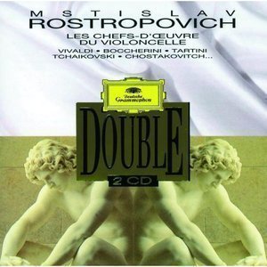Mstislav Rostropovich / Les Chefs-d&#039;oeuvre du violoncelle (2CD)