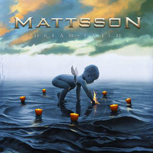 Mattsson / Dream Child (미개봉)