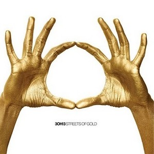 3oh!3 / Streets of Gold (홍보용)
