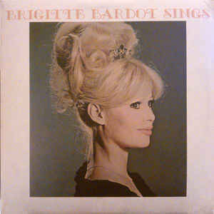 [LP] Brigitte Bardot / Sings (180g, 미개봉)