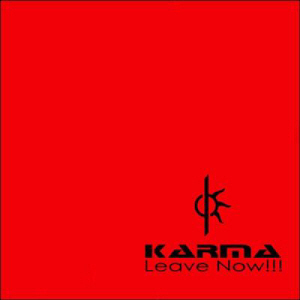 Karma / Leave Now (DIGI-PAK)