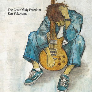 Ken Yokoyama (요코하마 켄) / Cost of My Freedom 