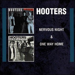 Hooters / Nervous Night + One Way Home (2CD)