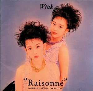 Wink / Raisonne