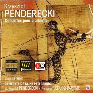 Michel Lethiec / Krzysztof Penderecki / Emmanuel Leducq-Barome / Penderecki : Clarinet Works