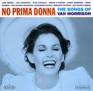 V.A. / No Prima Donna: The Songs Of Van Morrison 
