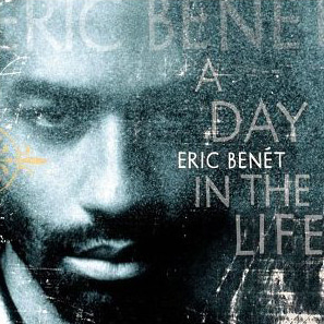 Eric Benet / A Day In The Life (미개봉)