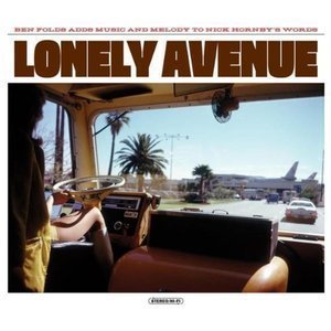 Ben Folds &amp; Nick Hornby / Lonely Avenue (미개봉) 