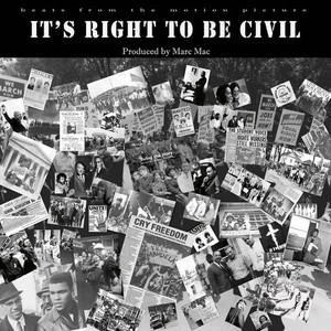Marc Mac / It&#039;s Right To Be Civil