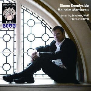 Simon Keenlyside / Songs by Schubert, Wolf, Faure and Ravel (미개봉)