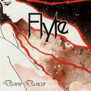 Flyte / Dawn Dancer