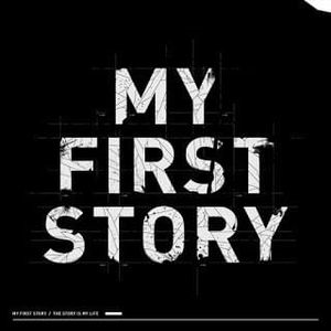 My First Story / The Story Is My Life
