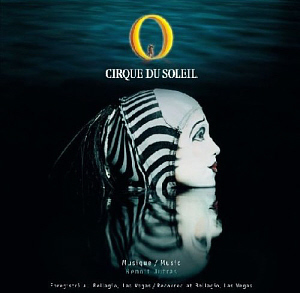 O.S.T. / Cirque du Soleil: &quot;O&quot; (태양의 서커스) (미개봉)