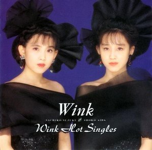 Wink / Hot Singles