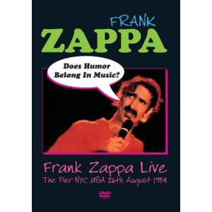 [DVD] Frank Zappa / Does Humor Belong In Music? (LIVE)