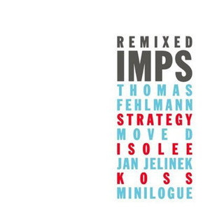 IMPS / Remixed