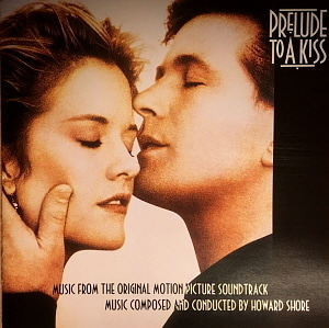O.S.T. (Howard Shore) / Prelude To A Kiss (키스의 전주곡) 