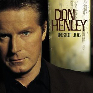 Don Henley / Inside Job