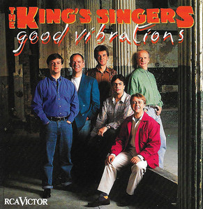 King&#039;s Singers / Good Vibrations