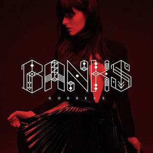 Banks / Goddess (BONUS TRACKS)