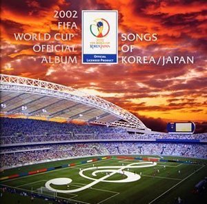 V.A. / 2002 FIFA World Cup Official Album