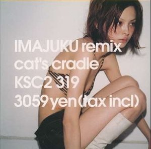 Imajuku (이마주쿠) / Imajuku remix cat&#039;s cradle