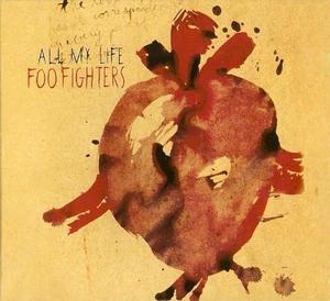 Foo Fighters / All My Life (SINGLE, 홍보용)