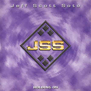 Jeff Scott Soto / Holding On (EP)