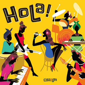 큐바니즘(Cubanism) / Hola! (홍보용, 미개봉)