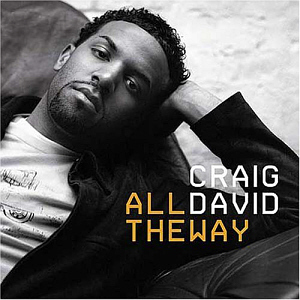 Craig David / All The Way (Single)