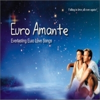 V.A. / Euro Amante (유럽의 연인) : Everlasting Euro Love Songs