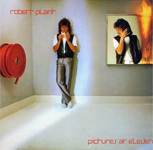 Robert Plant / Pictures At Eleven (REMASTERED)