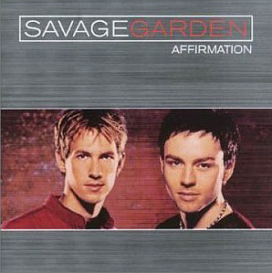 Savage Garden / Affirmation + Live (미개봉)