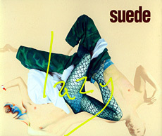 Suede / Lazy (Single)
