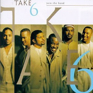 Take 6 / Join The Band (미개봉)