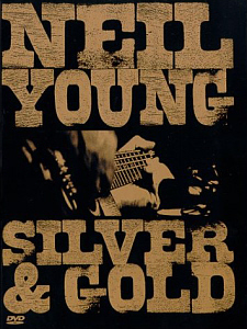 [DVD] Neil Young / Silver &amp; Gold
