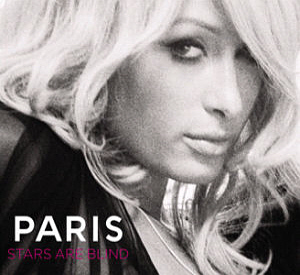 Paris Hilton / Stars Are Blind (Single, 미개봉)