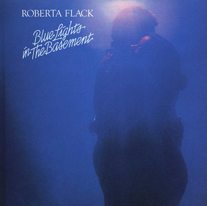 Roberta Flack / Blue Lights in the Basement (미개봉)
