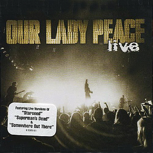 Our Lady Peace / Live
