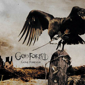 God Forbid / Gone Forever