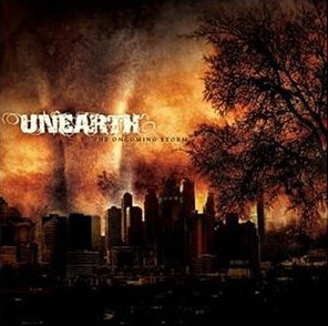 Unearth / The Oncoming Storm
