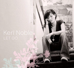 Keri Noble / Let Go (미개봉)