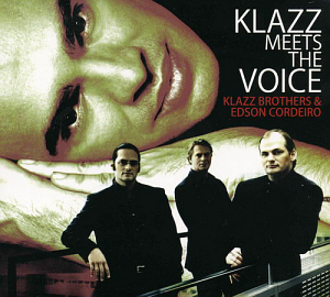 Klazzbrothers &amp; Edson Cordeiro / Klazz Meets The Voice (미개봉)